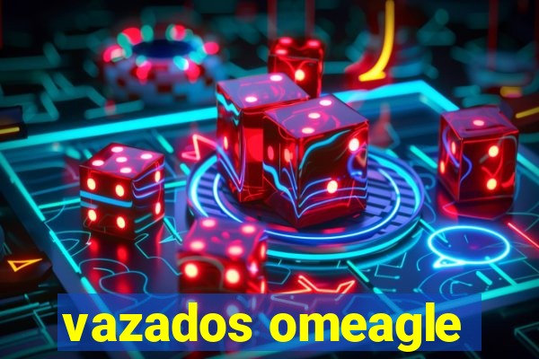 vazados omeagle